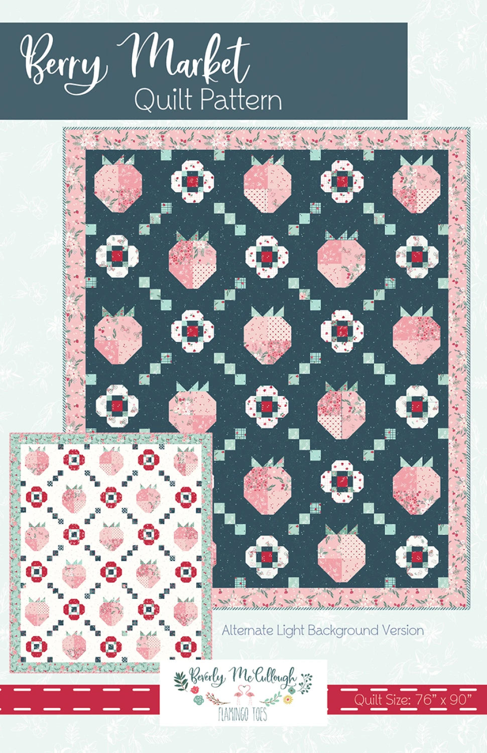 Berry Market Quilt Pattern by Flamingo Toes