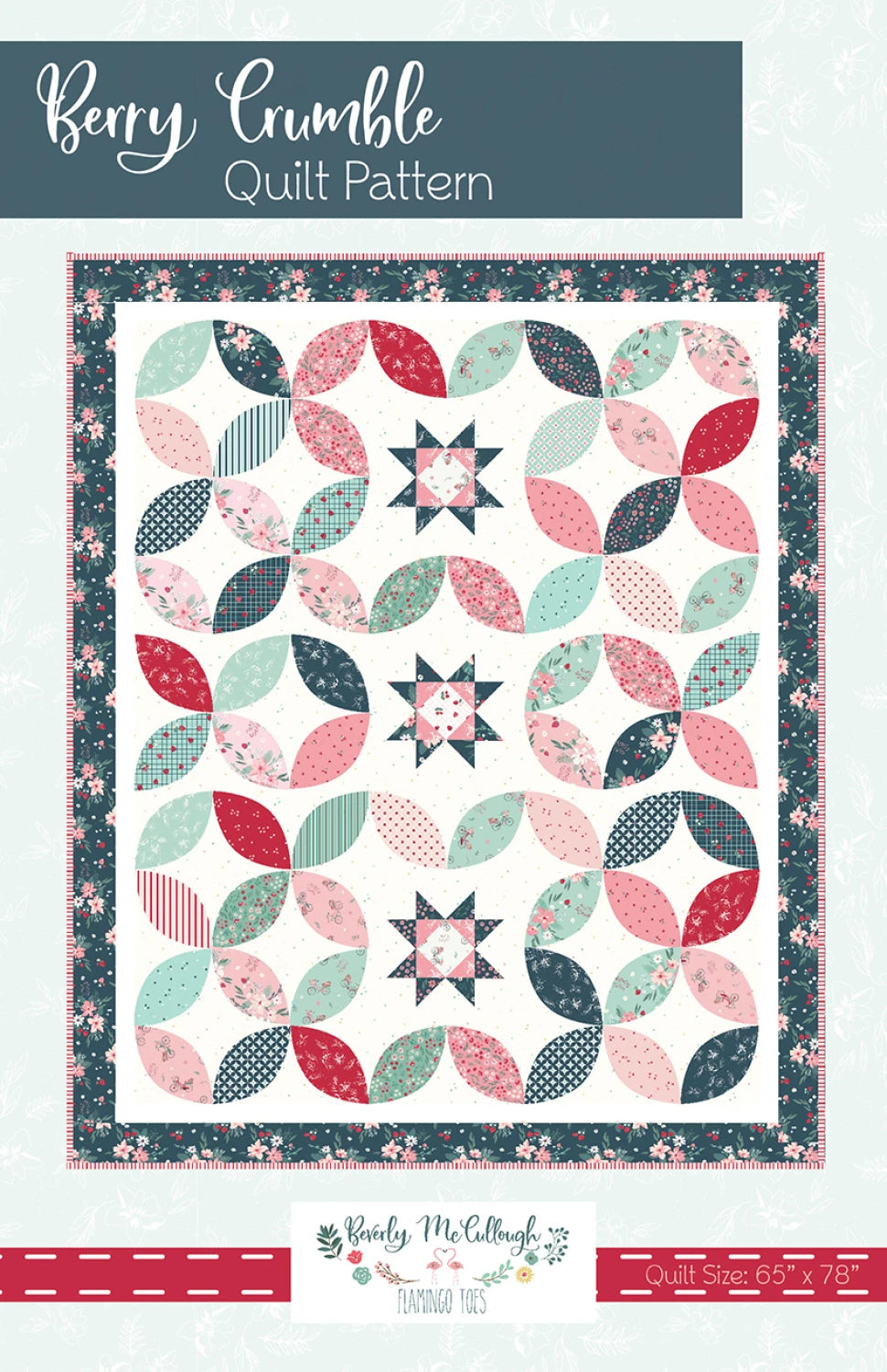 Berry Crumble Quilt Pattern by Flamingo Toes
