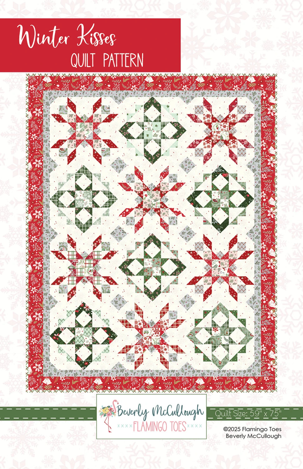 Winter Kisses Quilt Pattern by Flamingo Toes