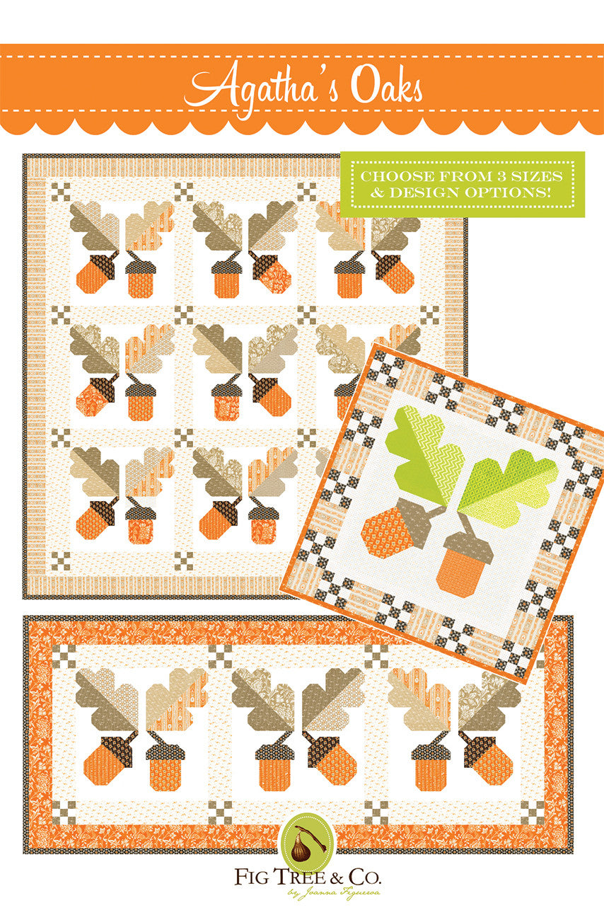 Agatha's Oaks Quilt Pattern by Fig Tree Quilts