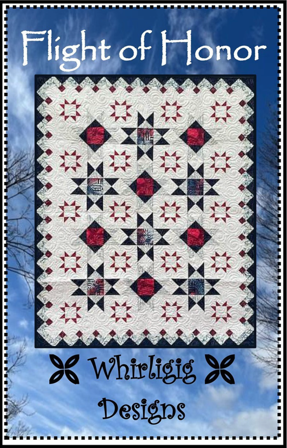 Flight of Honor Downloadable Pattern by Whirligig Designs