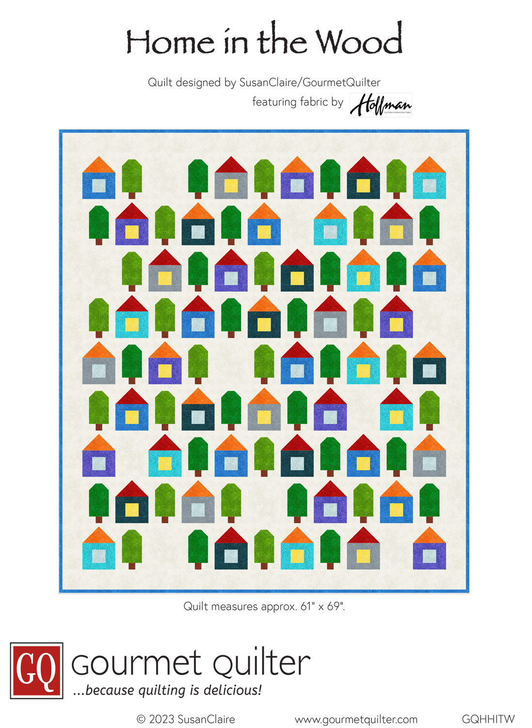 Home in the Wood Quilt Pattern by Gourmet Quilter