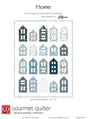 Home Quilt Pattern by Gourmet Quilter