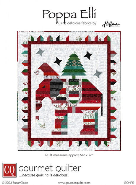 Poppa Elli Quilt Pattern by Gourmet Quilter