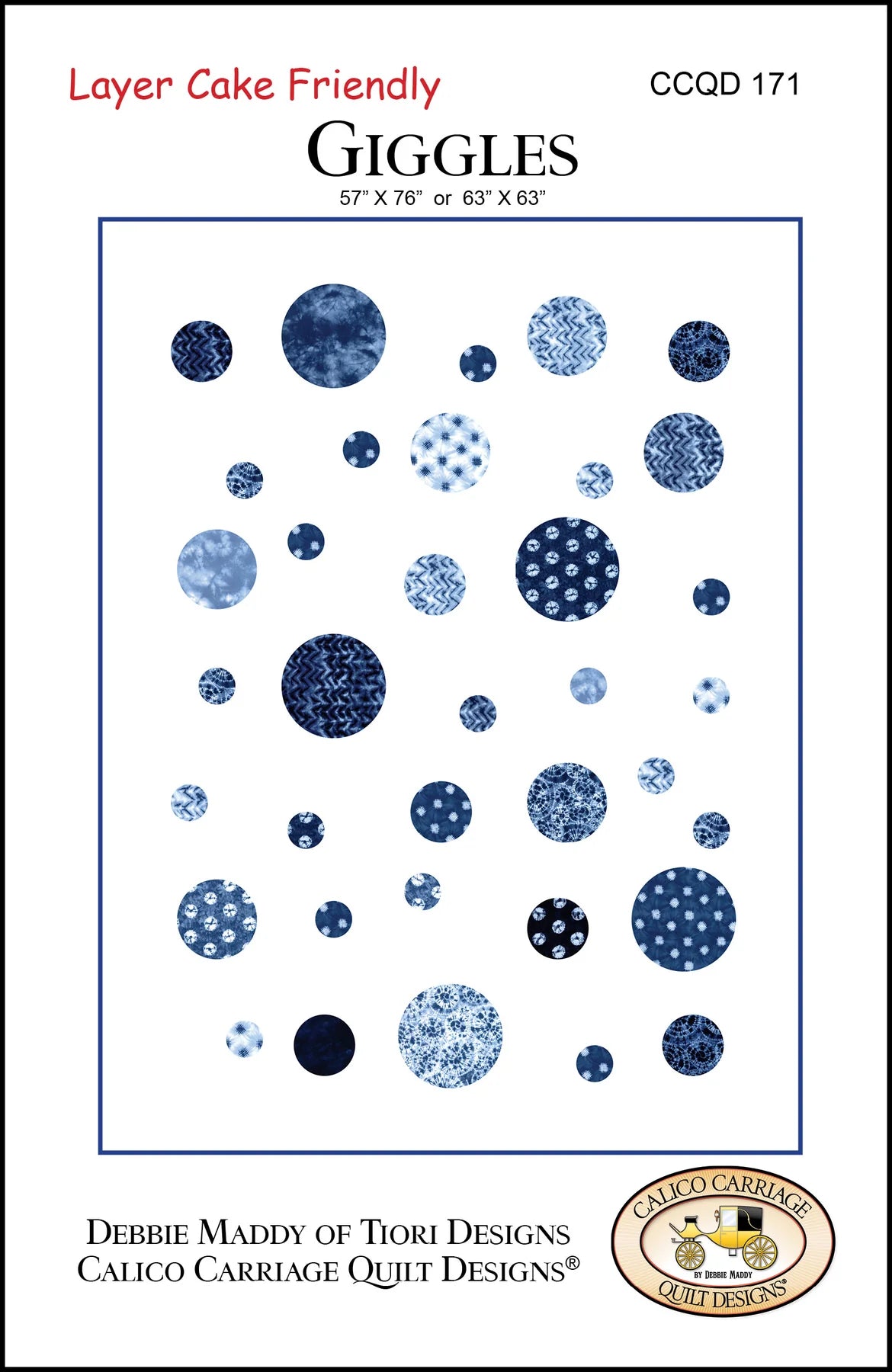 Giggles Quilt Pattern by Calico Carriage