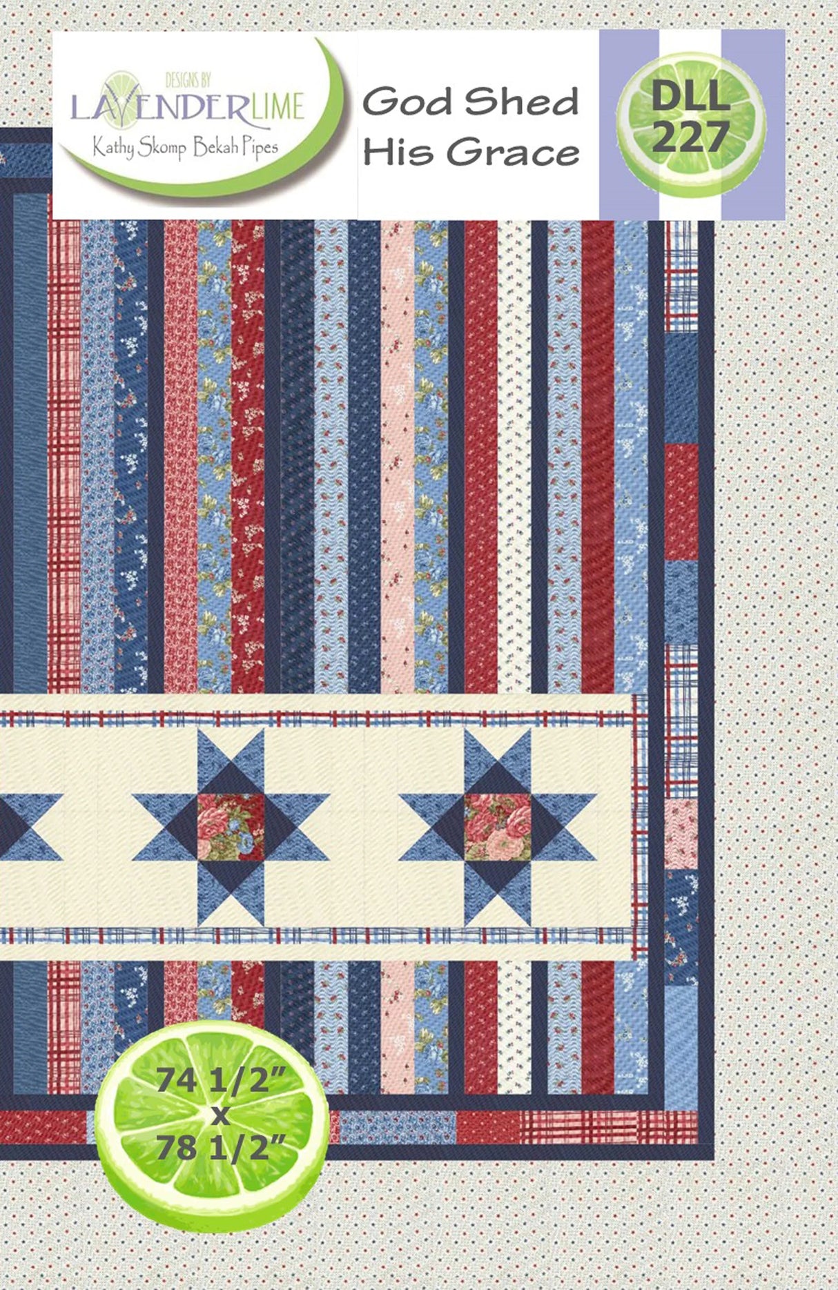 God Shed His Grace Downloadable Pattern by Lavender Lime Quilting