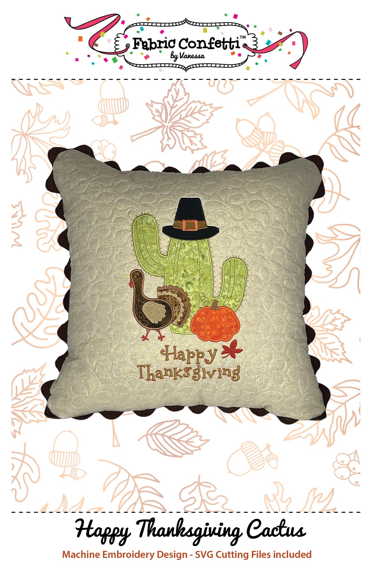 Happy Thanksgiving Cactus Pillow by Fabric Confetti