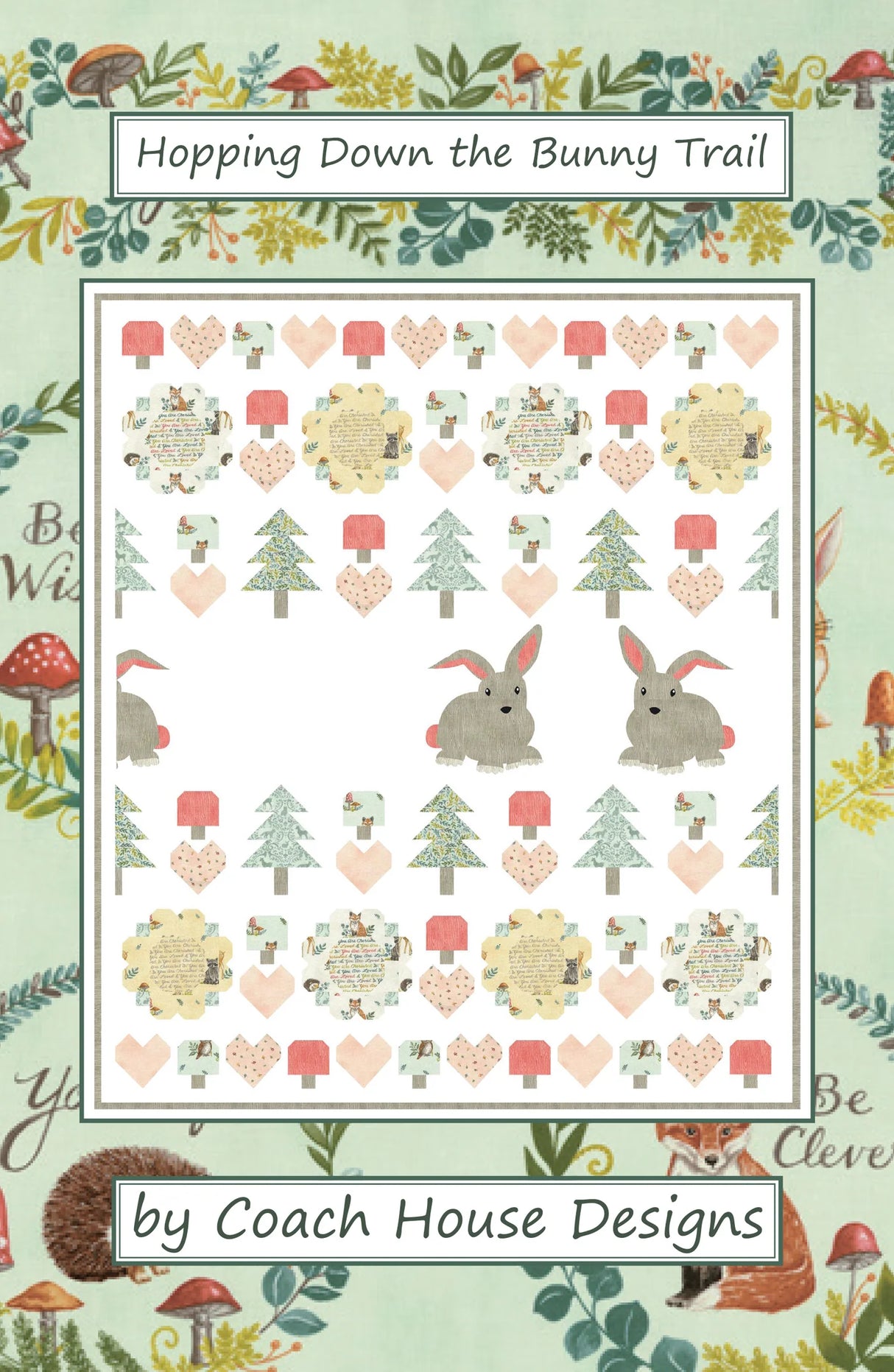Hopping Down the Bunny Trail Quilt Pattern by Coach House Designs