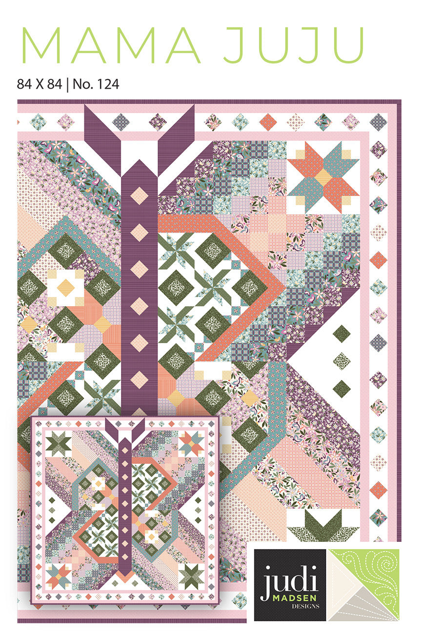 Mama Juju Quilt Pattern by Judi Madsen
