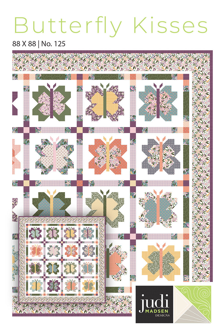 Butterfly Kisses Quilt Pattern by Judi Madsen
