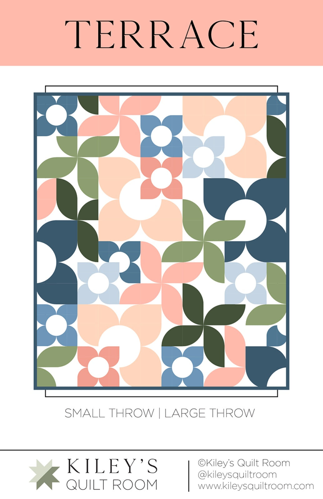 Terrace Quilt Pattern by Kiley's Quilt Room