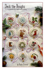Deck the Boughs Pattern by Kathy Schmitz Studio