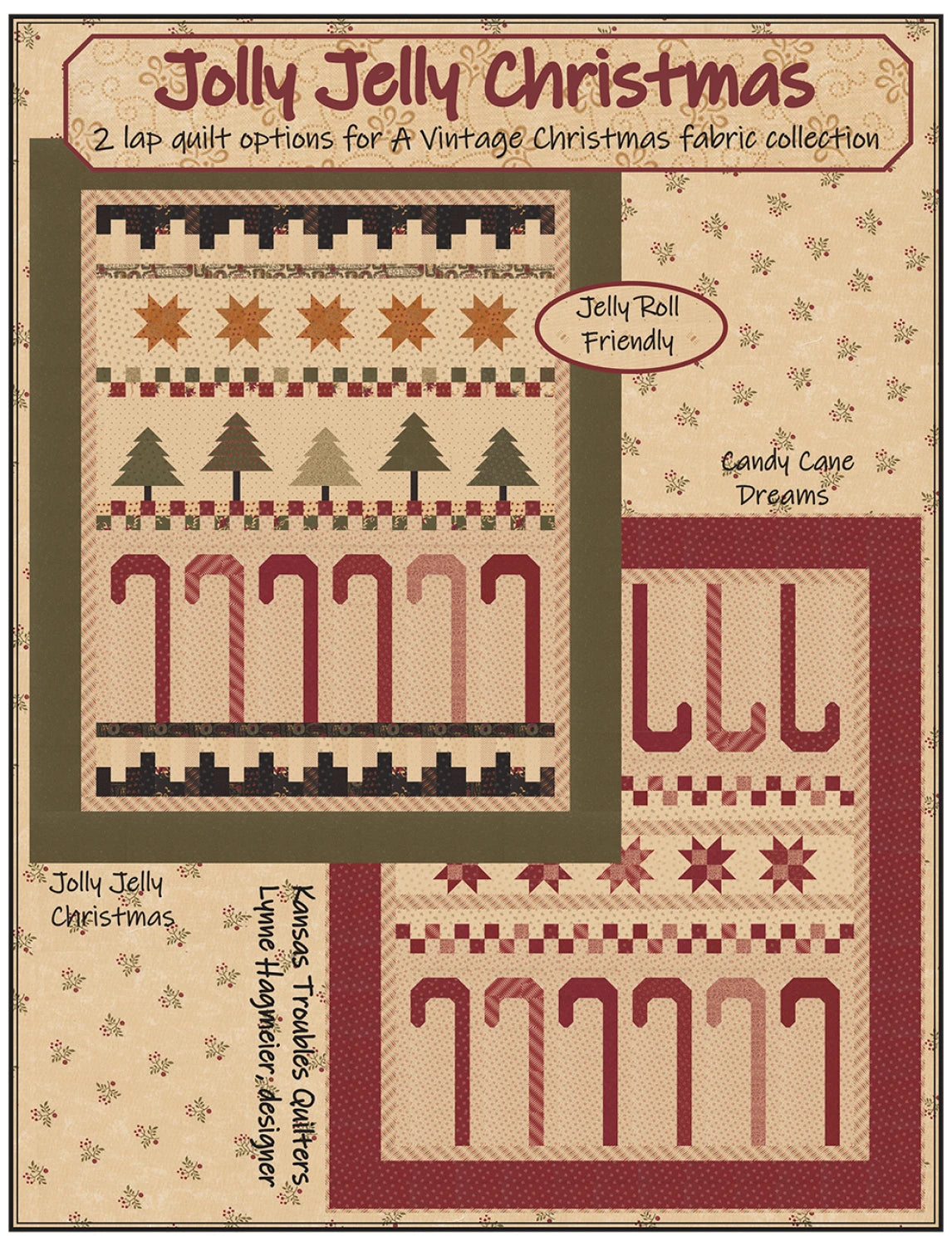 Jolly Jelly Christmas Quilt Pattern by Kansas Troubles Quilters