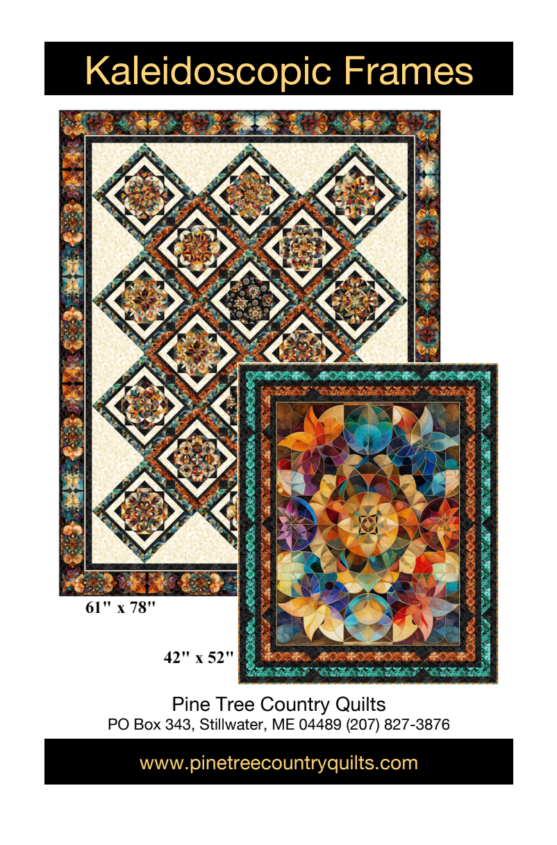 Kaleidoscopic Frames Downloadable Pattern by Pine Tree Country Quilts