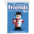 Leisure Arts Crochet Friend Kit Snowman by Leisure Arts
