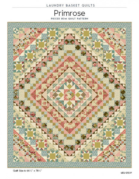 Primrose Quilt Pattern by Laundry Basket