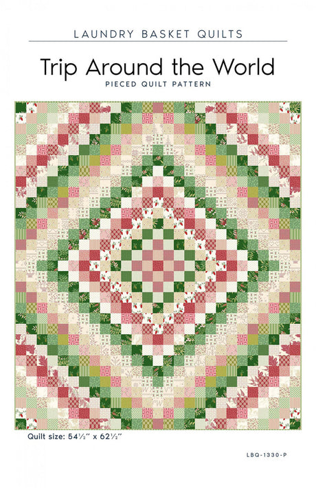 Trip Around the World Quilt Pattern by Laundry Basket