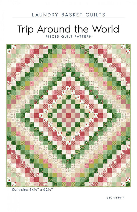 Trip Around the World Quilt Pattern by Laundry Basket