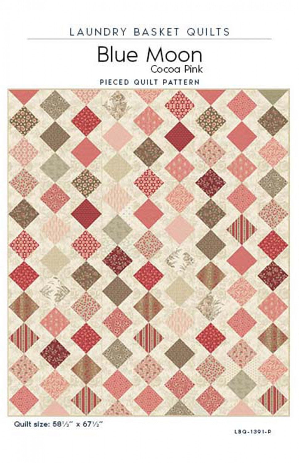 Blue Moon - Cocoa Pink Quilt Pattern by Laundry Basket