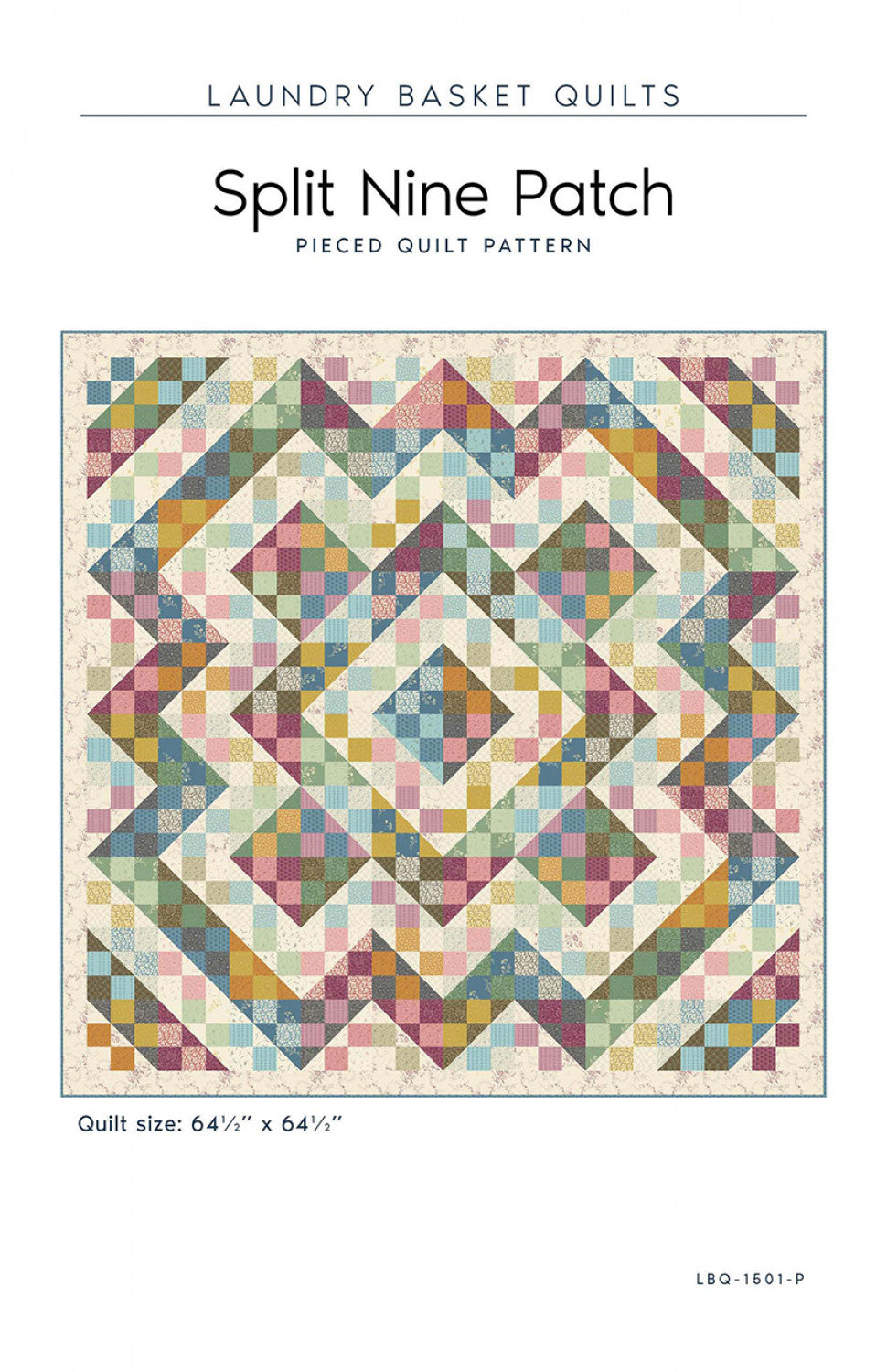 Split Nine Patch Quilt Pattern by Laundry Basket