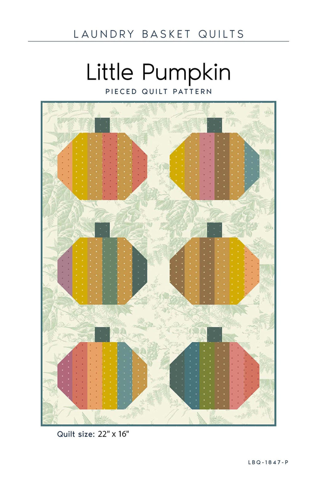 Little Pumpkin Quilt Pattern by Laundry Basket Quilts