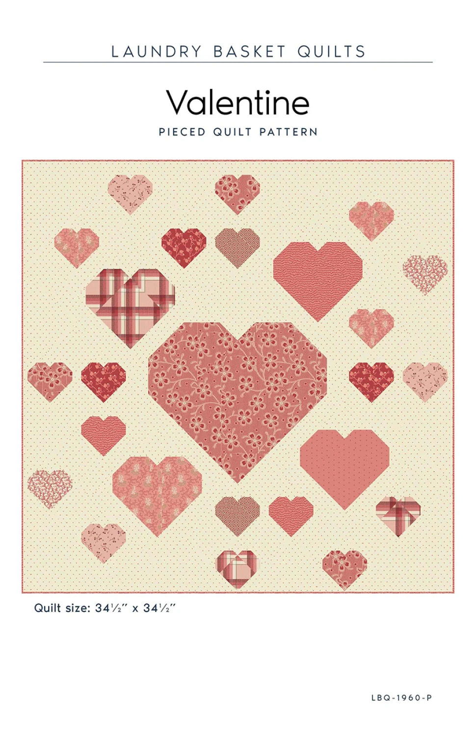 Valentine Quilt Pattern by Laundry Basket