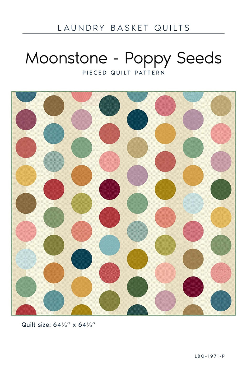 Moonstone - Poppy Seeds Quilt Pattern by Laundry Basket Quilts