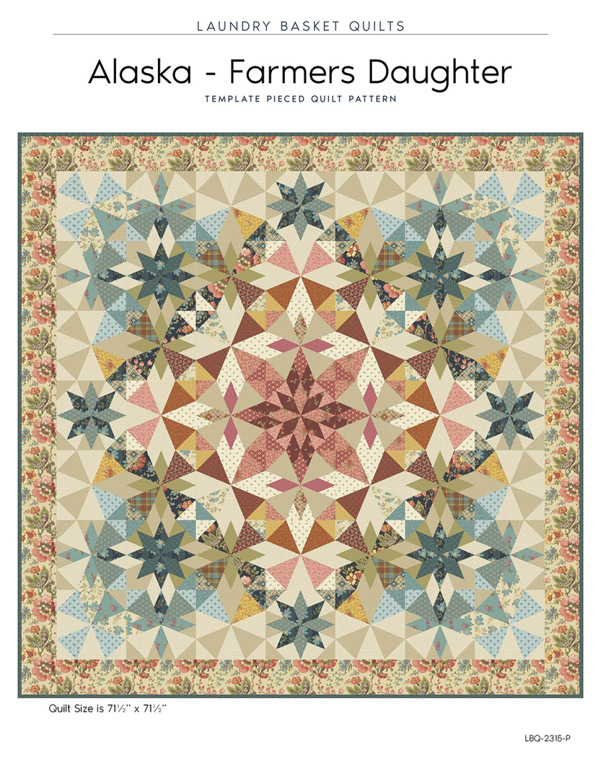 Alaska - Farmers Daughter Quilt Pattern by Laundry Basket Quilts
