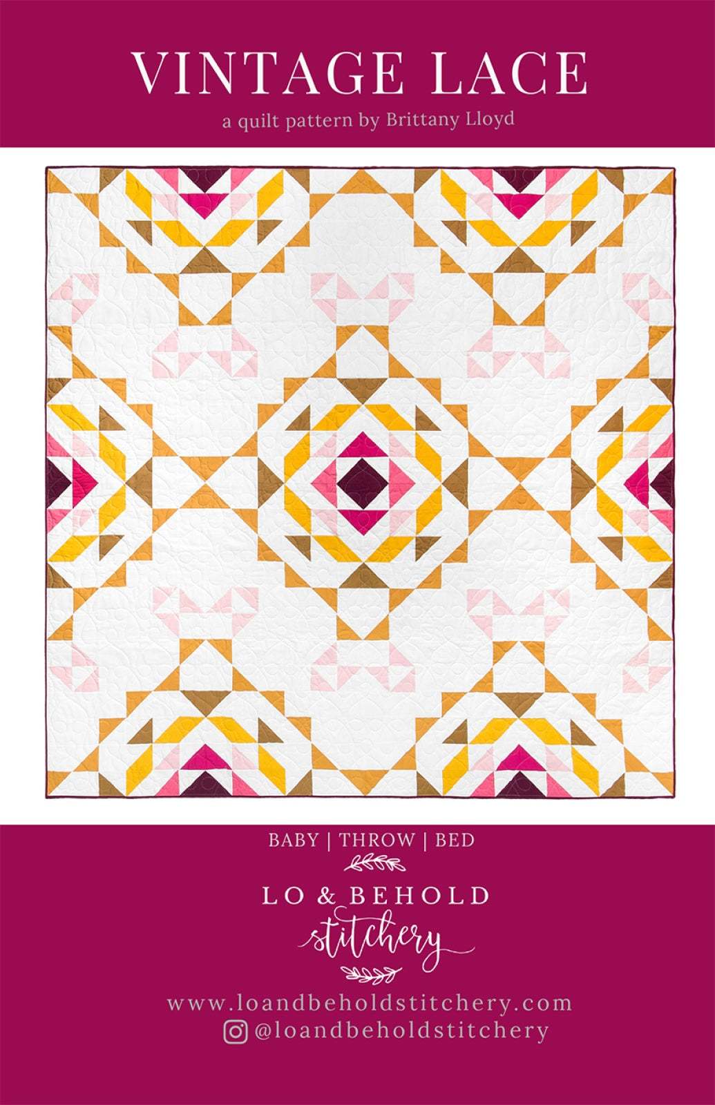 Vintage Lace Quilt Pattern by Lo & Behold Stitchery
