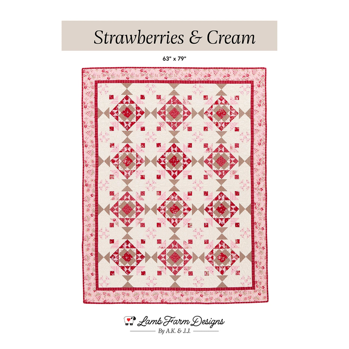 Strawberries and Cream Quilt Pattern by Lamb Farm Designs