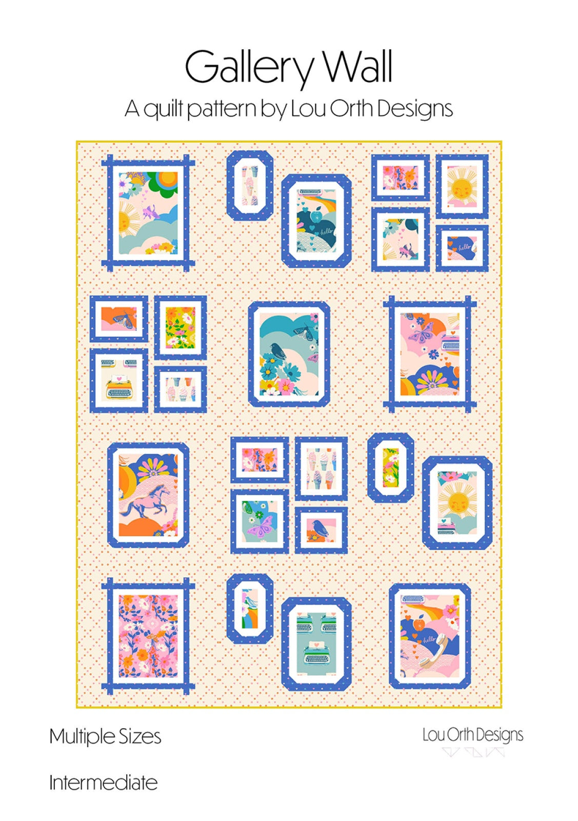 Gallery Wall Quilt Pattern by Lou Orth