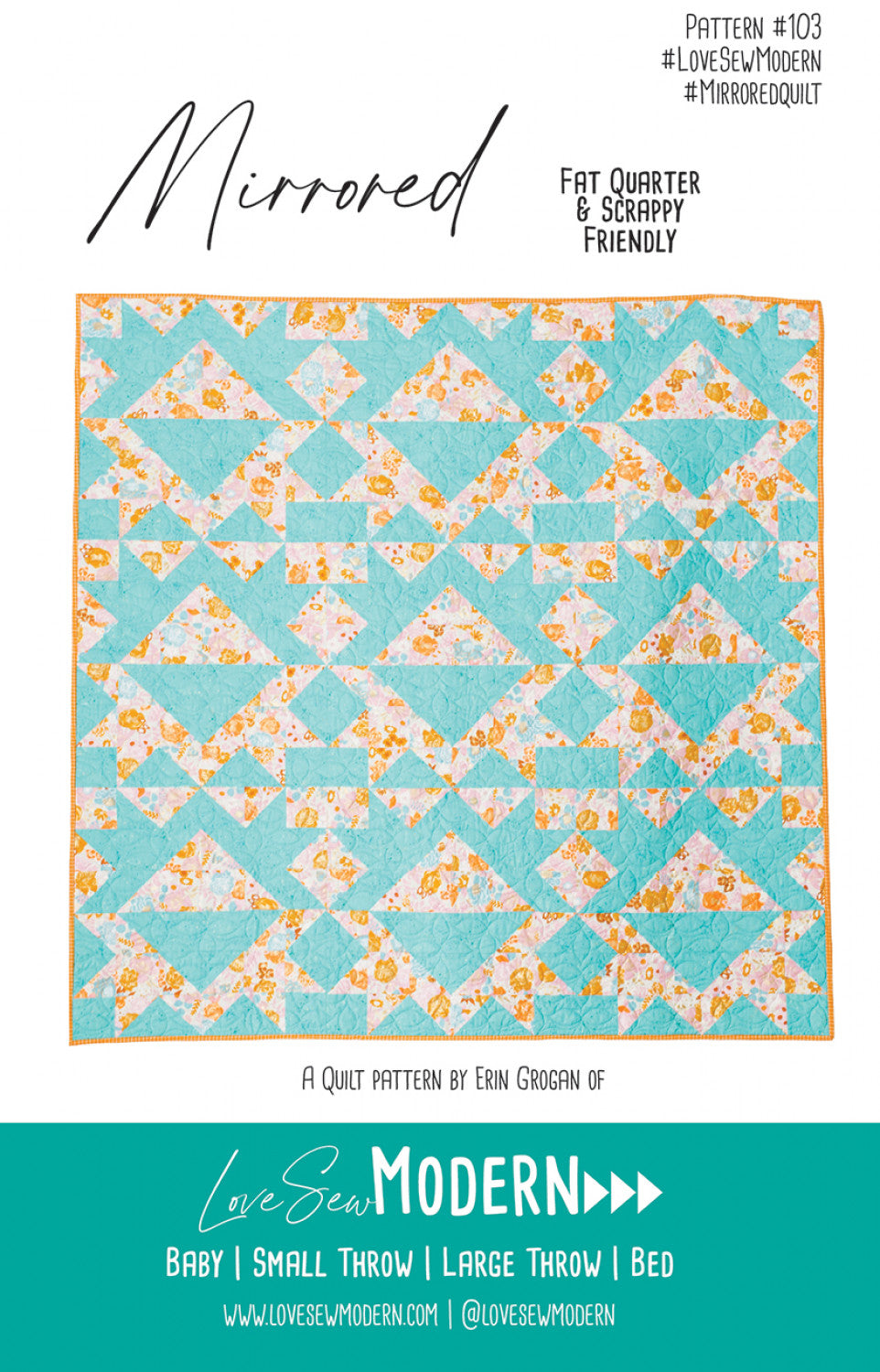 Mirrored Quilt Pattern by Love Sew Modern