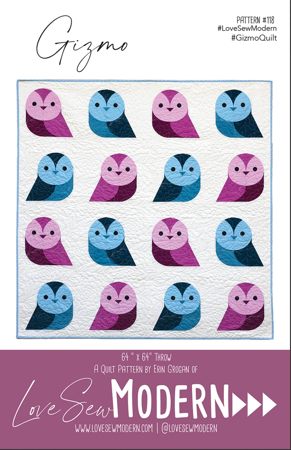 Gizmo Quilt Pattern by Love Sew Modern