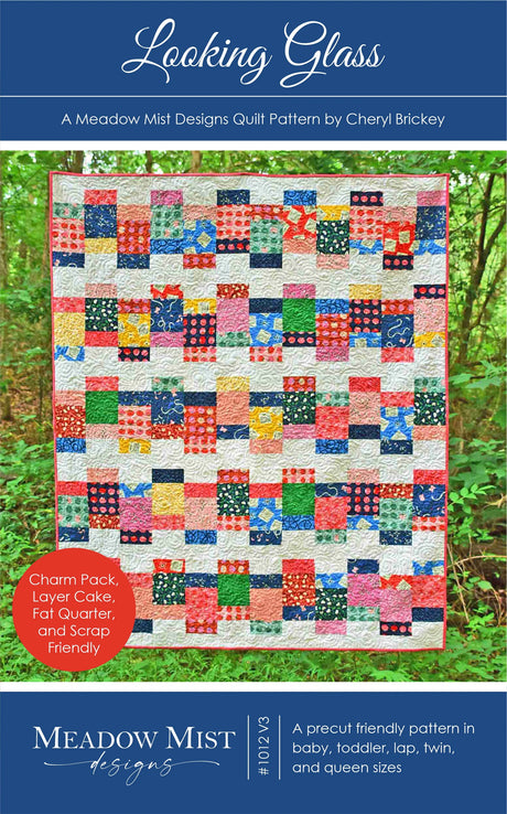 Looking Glass Quilt Pattern by Meadow Mist Designs