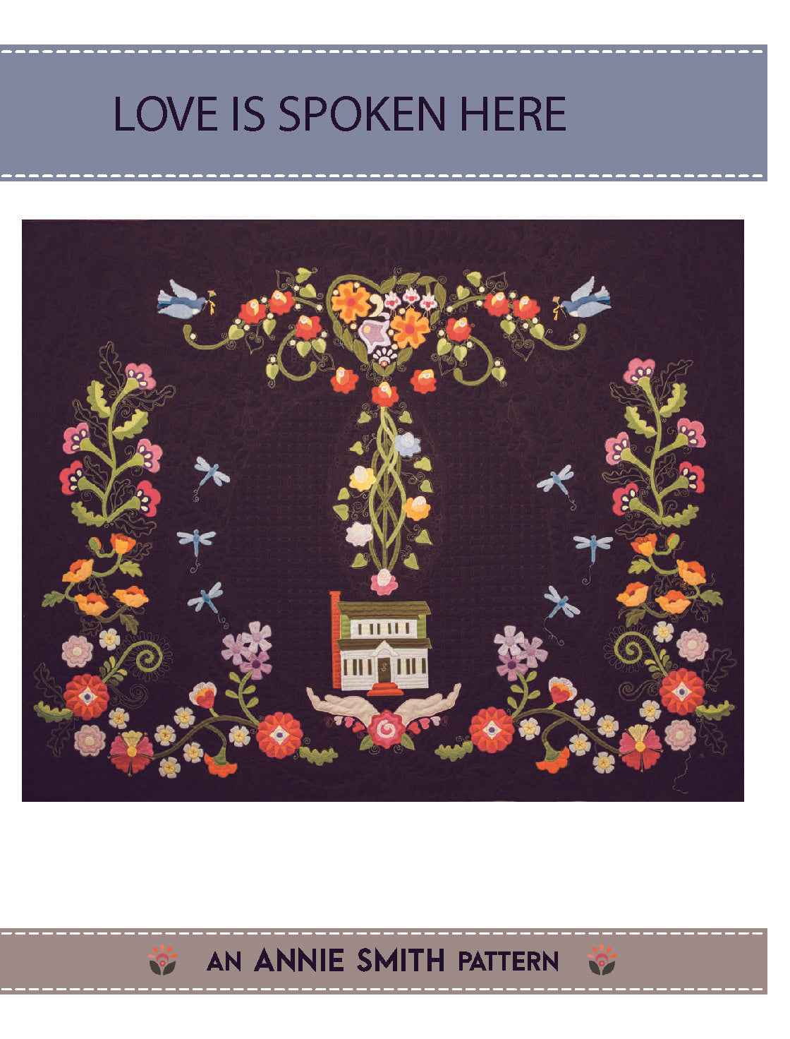 Love is Spoken Here Quilt Pattern