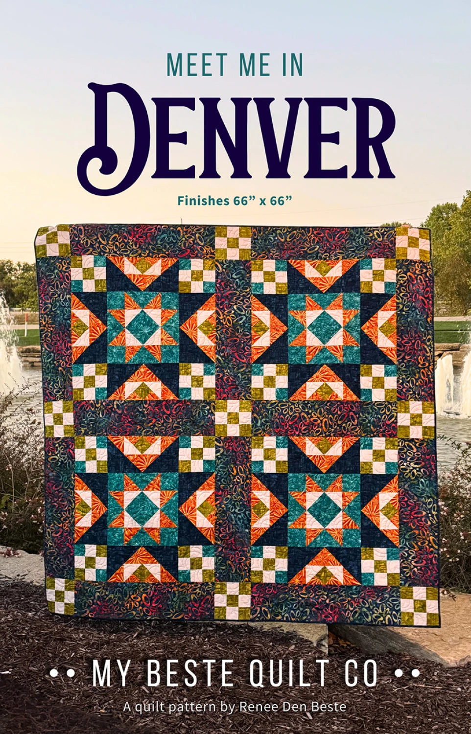 Meet Me In Denver Quilt Pattern by My Beste Quilt Co