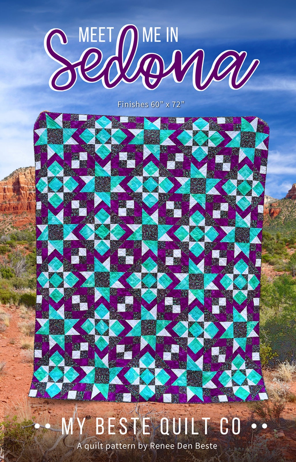 Meet Me in Sedona Quilt Pattern by My Beste Quilt Co