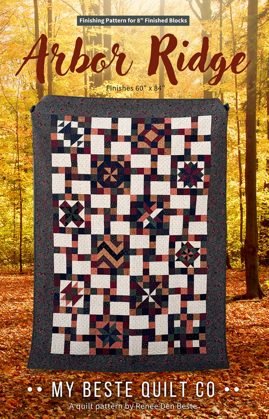 Arbor Ridge Quilt Pattern by My Beste Quilt Co