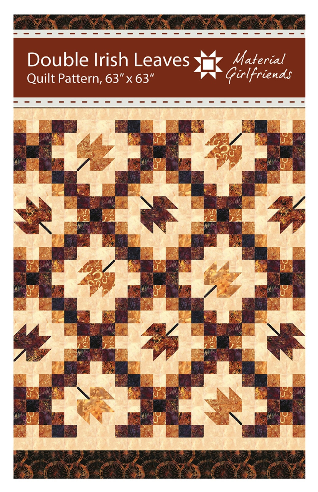 Double Irish Leaves Quilt Pattern by Material Girlfriends