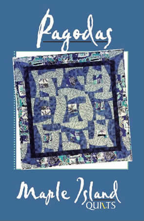Pagodas Quilt Pattern by Maple Island Quilts