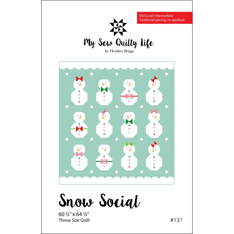 Snow Social Quilt Pattern by My Sew Quilty Life