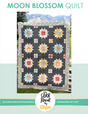 Moon Blossom Quilt Downloadable Pattern by Cloth Parcel