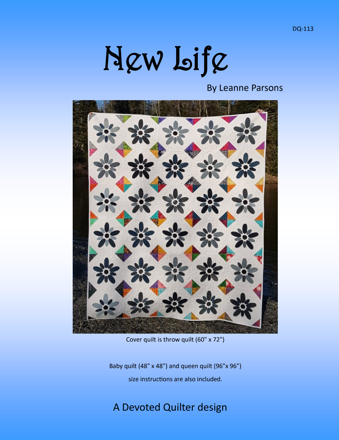 New Life Downloadable Pattern by Devoted Quilter