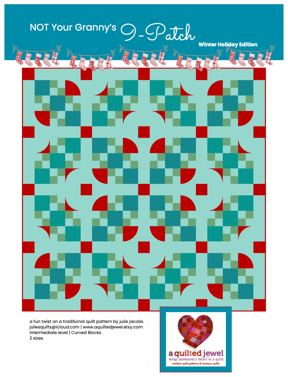 Not Your Granny’s 9-patch Downloadable Pattern by A Quilted Jewel