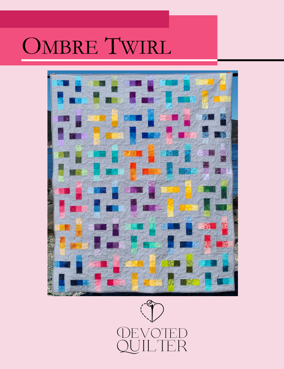 Ombre Twirl Downloadable Pattern by Devoted Quilter