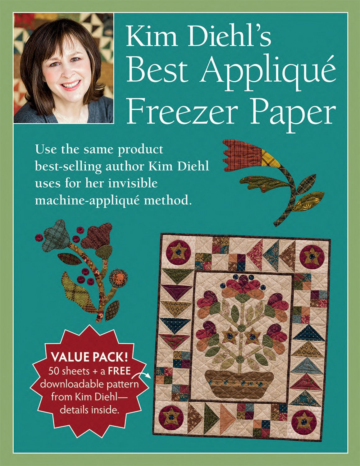 Kim Diehl’s Best Applique Freezer Paper