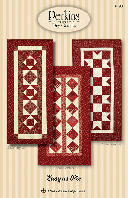 Easy as Pie Quilt Pattern by Perkins Dry Goods