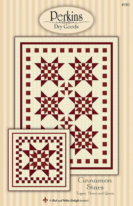 Cinnamon Stars Quilt Pattern by Perkins Dry Goods