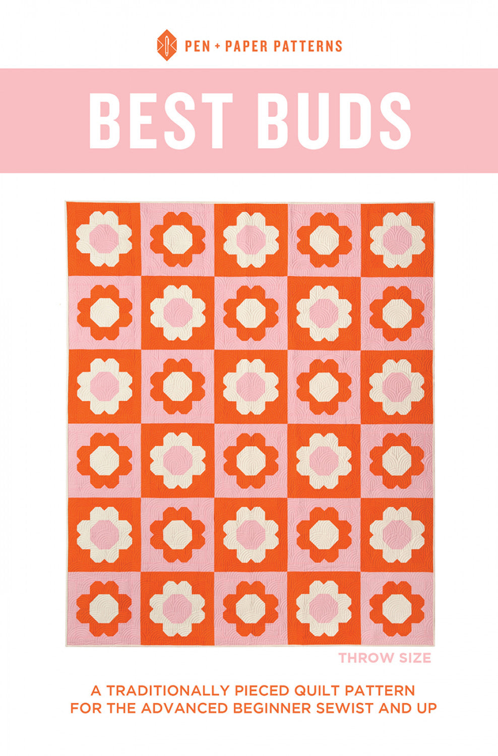 Best Buds Quilt Pattern by Pen and Paper Patterns