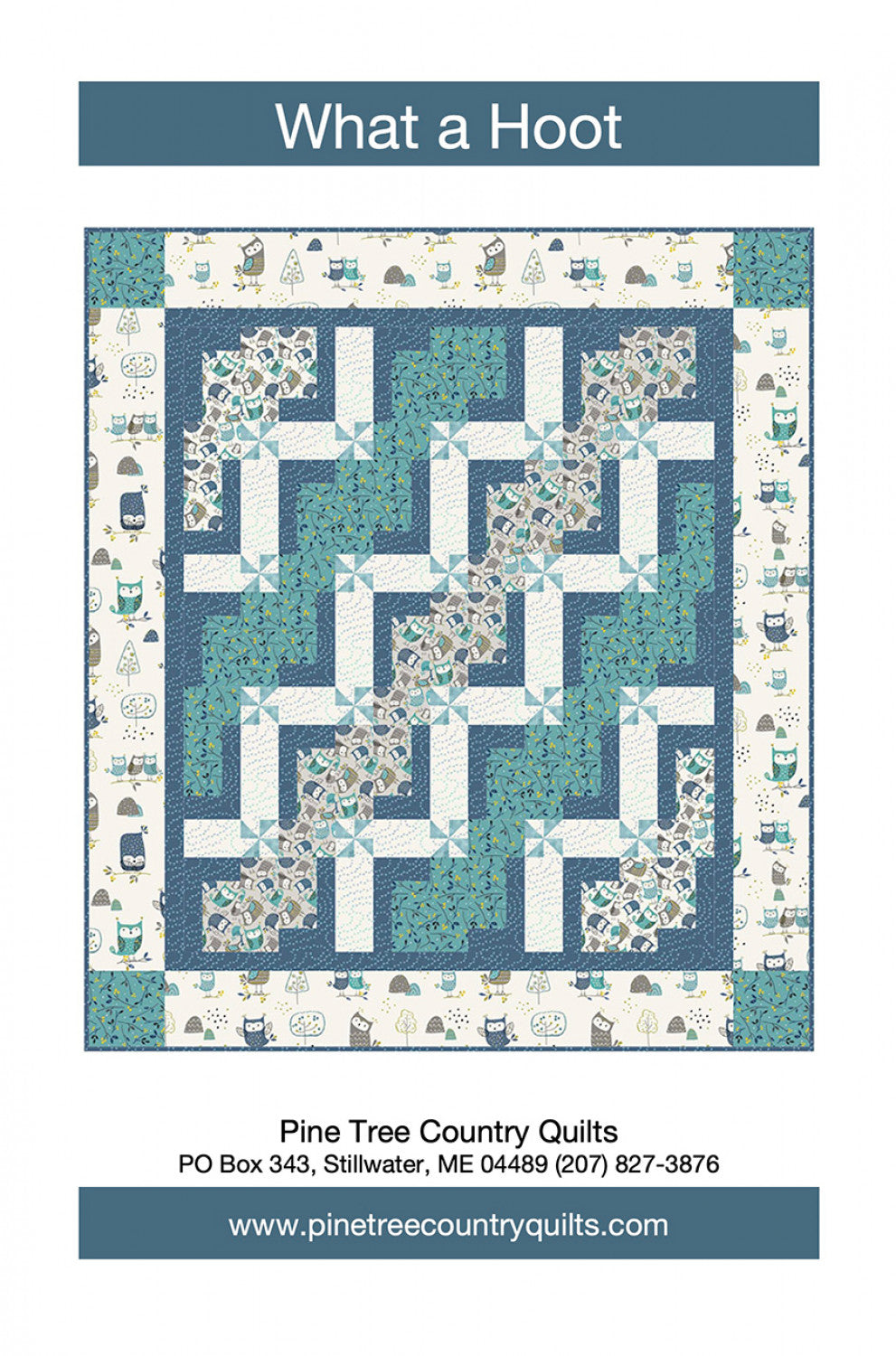 What a Hoot Quilt Pattern by Pine Tree Country Quilts